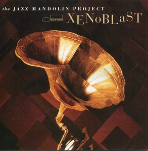 Jazz Mandolin Project - Xenoblast