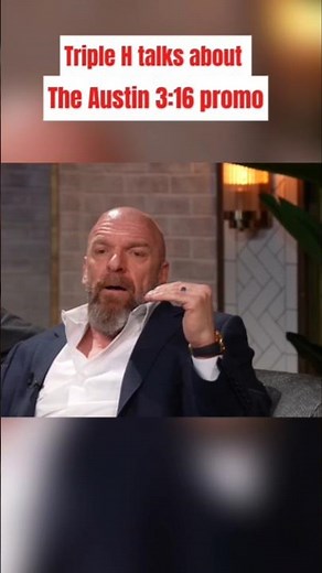 Triple H talks about the INFAMOUS Austin 3:16 promo #shorts #wwe