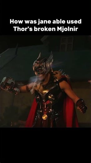 How was jane able usedThor's broken Mjolnir #shorts #viral #trending #shortvideo #viralvideo #best