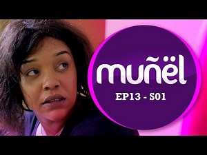MUÑËL - Saison 1 - Episode 13 ** VOSTFR **