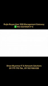 8.3K views · 19 reactions | Ruijie Reyee User 300 Management Gateway ✅ RG-EG310GH-P-E ✅Load Balancing ✅Voucher Code Portal ✅Block VPN ✅Block QR Code Sharing ✅8 Port PoE Gigabit Port In Stock & Order Now Shwe Myanmar IT & Network Solutions 09 779 770 756 , 09 783 988 038 | Shwe Myanmar CCTV Service | Facebook