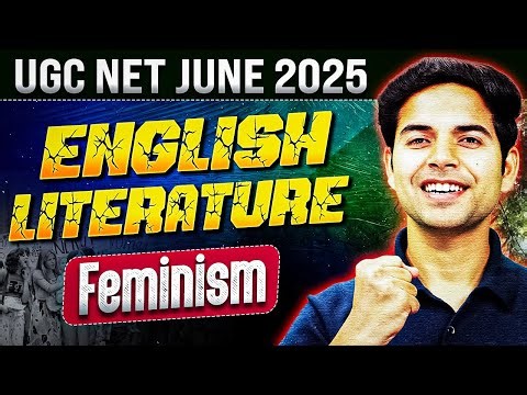 Feminism in British Literature in ONE SHOT 💥 | UGC NET English 2025 | Key Writers, Waves & Theories