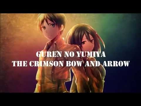 attack on titan opening- english/romaji lyrics ( guren no yumiya )