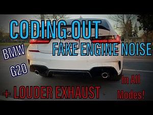 Coding Off Fake Engine Noise and Making Exhaust Louder BMW G20