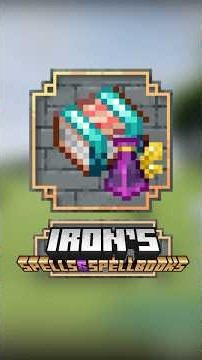 Is this mod Overrated or Underrated? Iron's Spells 'n Spellbooks