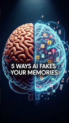 You Didn’t Really See That — 5 Ways AI Fakes Your Memories