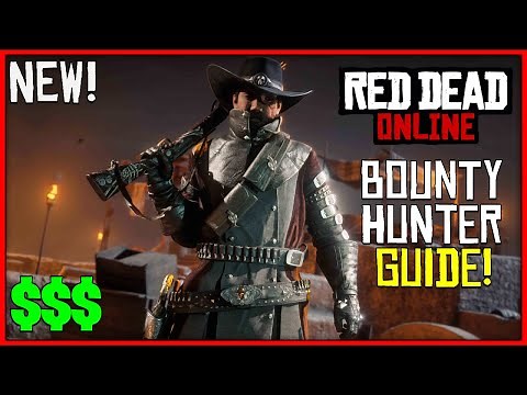 Red Dead Online Bounty Hunter Role GUIDE! - Getting STARTED, LEGENDARY Bounties, MONEY & MORE!