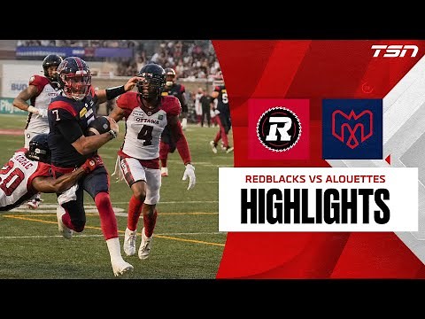 Ottawa Redblack vs. Montreal Alouettes | CFL HIGHLIGHTS