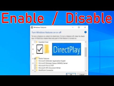 How to Disable or Enable DirectPlay Feature on Windows 10