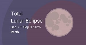 September 7, 2025 Total Lunar Eclipse in Perth, Western Australia, Australia