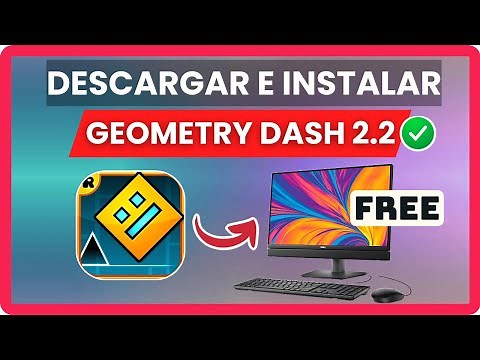 Cómo Descargar Geometry Dash Gratis en PC – Guía Paso a Paso