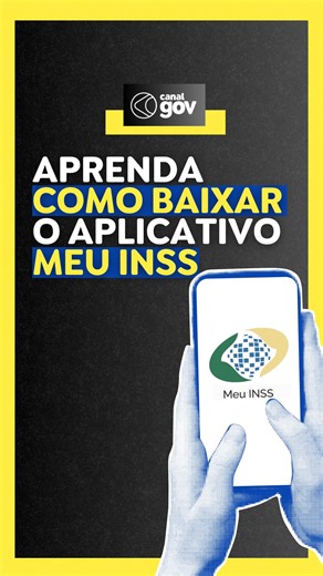 3.1K views · 245 reactions | COMO BAIXAR O APLICATIVO MEU INSS | O...