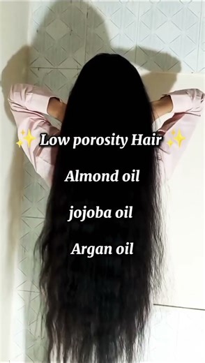Hair oil according to hair porosity #hairfall #haircare #hairporosity #hair #hairoil #longhair
