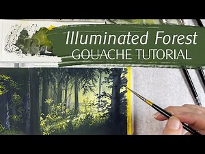 Illuminated Forest Gouache Landscape Painting Tutorial