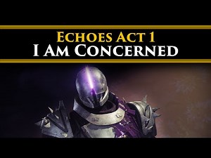 Destiny 2 Lore - So far Echoes Act 1 is not living up to its potential.