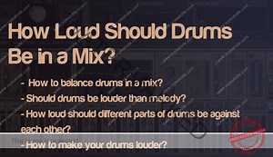 Drums Loudness: How Loud Should They Be?