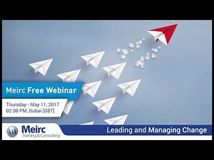 Leading and Managing Change | Leadership and Management | Dubai | Meirc