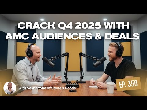Crack Q4 2025 with AMC Audiences & Deals [The PPC Den Podcast]