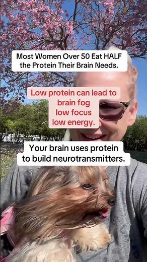 Many women over 50 are not eating enough protein to support brain health.