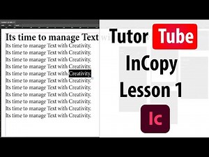 Mind Luster - Learn Adobe InCopy Tutorial Lesson 1 Interface