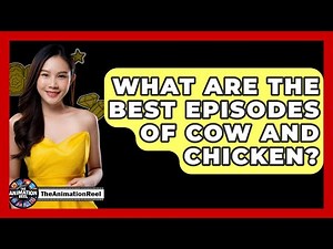 What Are The Best Episodes Of Cow And Chicken? - The Animation Reel