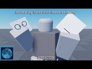 How to animate faces with moon animator for idiots [updated]
