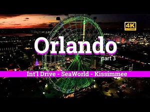 Orlando - International Drive | SeaWorld | Kissimmee