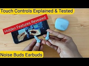 Noise Buds Earbuds Touch Controls Explained & Tested Hidden Touch Controls in Noise Earbuds 🔥🔥