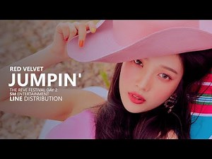 RED VELVET 레드벨벳 - JUMPIN' | Line Distribution