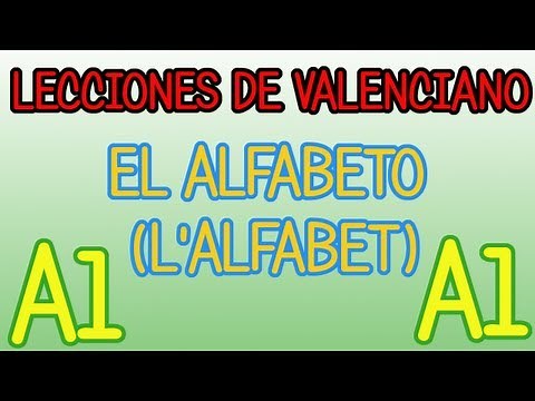 A1 - EL ALFABETO (L'alfabet)