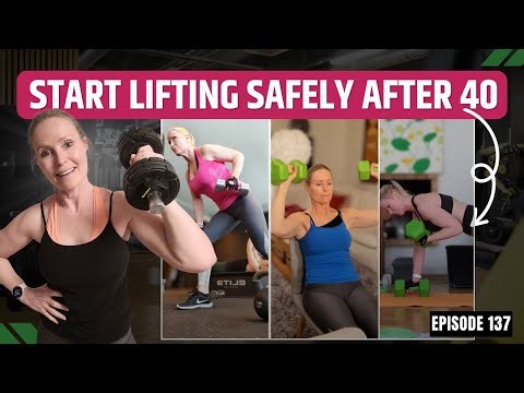 How to Start Strength Training Safely After 40 #137