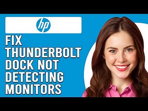 How To Fix HP Thunderbolt Dock Not Detecting Monitors (Learn The Causes And How To Troubleshoot It!)