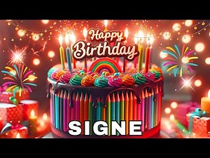 Happy Birthday Signe, Birthday Wishes, Birthday Song, WhatsApp Status, Wishes Birthday, Today, hbd