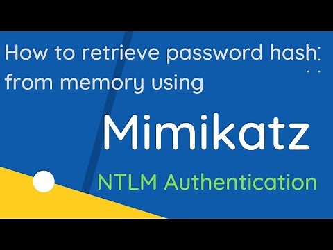 How to retrieve Password Hash from Memory using Mimikatz? NTLM Authentication