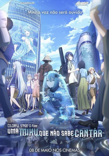 Colorful Stage! O Filme: Uma Miku Que Não Sabe Cantar
