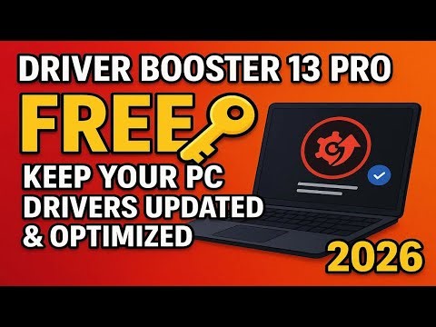 Driver Booster 13 PRO | Official Method | 2026 | PC Drivers Updated