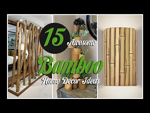 15 Awesome Bamboo Home Decor Ideas