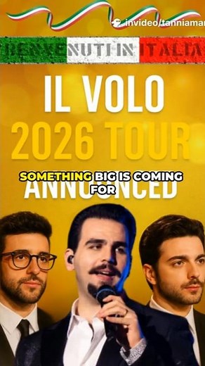Il Volo 2026 Tour Announced 💫