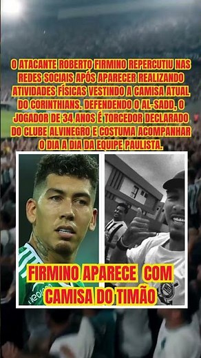 Cavando Vaga? Firmino Aparece com Nova Camisa do Corinthians e Atiça Torcida