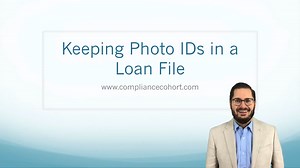 Keeping Photo IDs in a Loan File — Compliance Cohort