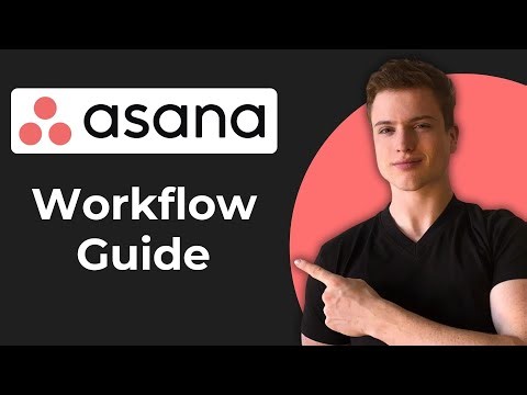 How To Create A Workflow In Asana For Beginners (Working 2026)