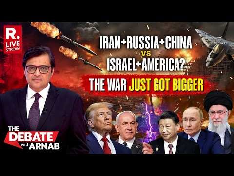 Debate With Arnab LIVE: Has China entered the War to back Iran Against US+Israel?