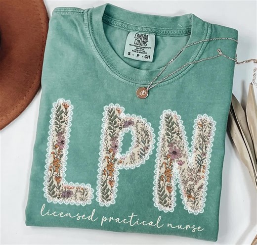 LPN Shirt, Comfort Colors Licensed Practical Nurse Tshirt, Gift for Nursing Grad, Floral LPN Tshirt, Nurse Graduation Gift, Nurses Week Gift - Etsy