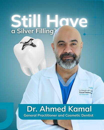 Still Have a Silver Filling? Here’s Why You Should Replace It! Dr. Ahmed Kamal Hussein Elsayed – General Practitioner and Cosmetic Dentist at Fakeeh Medicentres (Motor City and Al - Furjan), explains why replacing old silver (amalgam) fillings with modern, tooth-colored alternatives is essential for your oral health and smile aesthetics. Discover how composite fillings are safer, more durable, and natural-looking — helping you protect your teeth while achieving a brighter, healthier smile. Visit