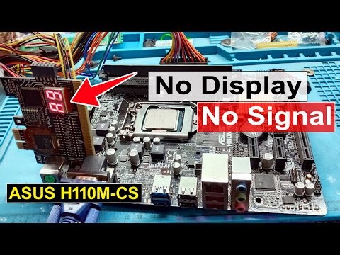 ASUS H110M-CS Motherboard No Display || How To Fix CPU Fan On but No Display No Signal