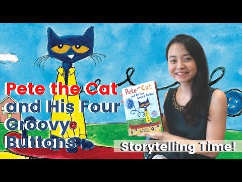PETE THE CAT and His Four Groovy Buttons | Read Aloud Book | Story for Kids | Storytelling Session