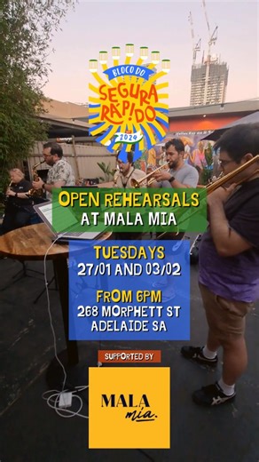 Bloco Do Segura Rápido on Instagram: "When the living room gets too small, good friends make space. 🍻🎺 That’s why we’re taking our rehearsals outside and into the beer garden at @malamia.adl Join our open rehearsals on Tuesdays — 27/01 and 03/02 — where we practise for the parade and you get a sneak peek of what’s coming to the streets of Glenelg. Mala Mia is opening up their space for us, with the bar and kitchen running, so you can grab a drink, enjoy some food, and hang out wh