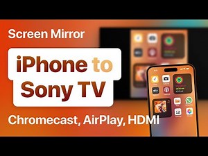 How to Screen Mirror iPhone to Sony TV Best Ideas in 2023
