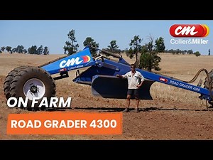 The best selling C&M Road Grader 4300 an essential addition to your farm machinery