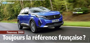 Nouveau 3008 : toujours la référence française ?